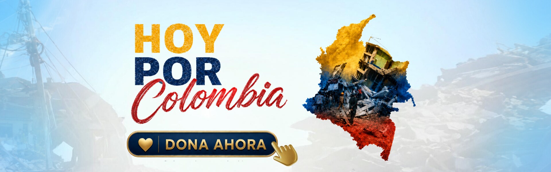 Hoy por Colombia: dona ahora para ayudar a las familias afectadas por el sismo.