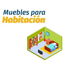 Muebles para Habitación