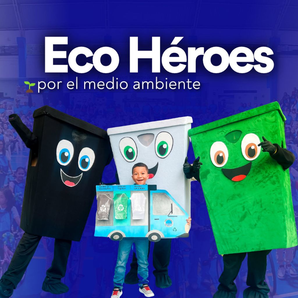 Eco Héroes: La forma de enseñar sobre valores y cuidado ambiental